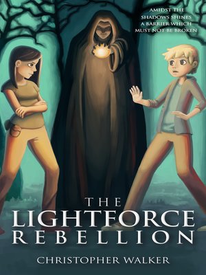 cover image of The Lightforce Rebellion